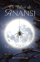 Os Filhos de Anansi by Neil Gaiman, João Seixas