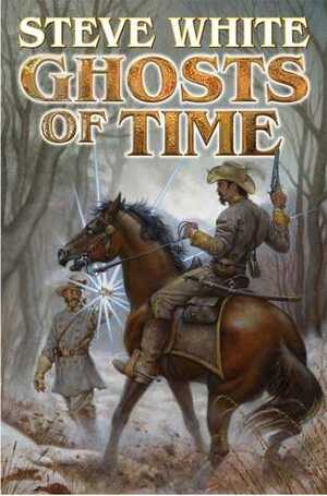 Ghosts of Time by Steve White