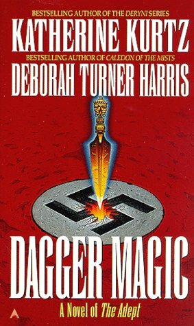 Dagger Magic by Katherine Kurtz, Deborah Turner Harris