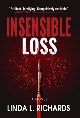 Insensible Loss by Linda L. Richards