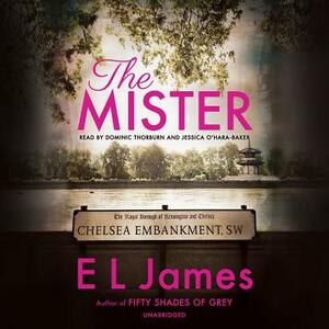 The Mister by E.L. James