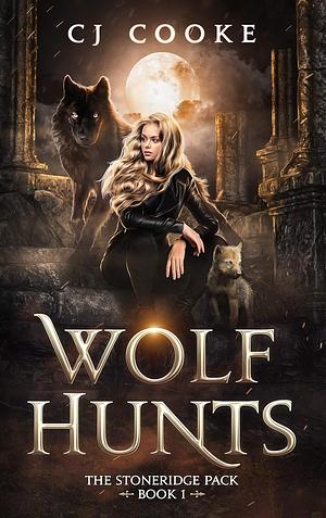 Wolf Hunts by C.J. Cooke