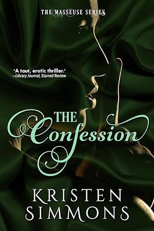 The Confession by Kristen Simmons