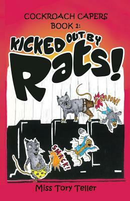 Kicked Out By Rats NZ/UK/AU by Tory Teller