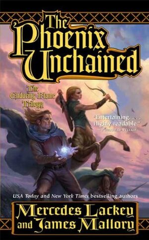 The Phoenix Unchained by Mercedes Lackey