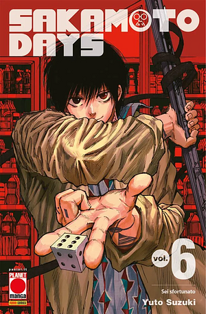 Sakamoto days. Vol. 6: Sei sfortunato by Yuto Suzuki