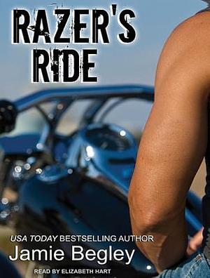 Razer's Ride by Jamie Begley