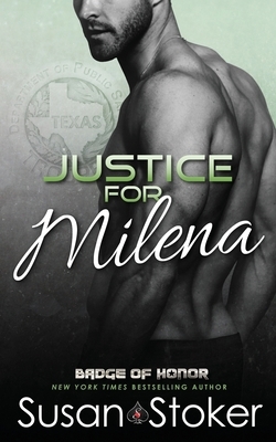 Justice for Milena by Susan Stoker