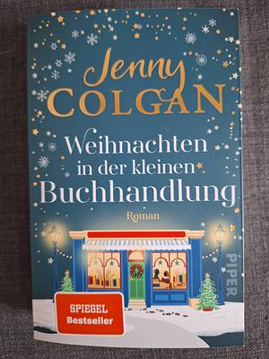 Weihnachten in der kleinen Buchhandlung (Happy-Ever-After-Reihe 4): Roman by Jenny Colgan