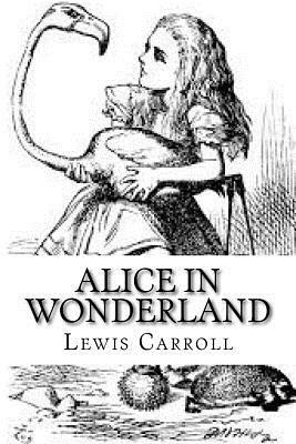 Alice in Wonderland by Lewis Carroll