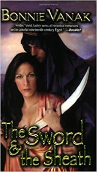 The Sword & the Sheath by Bonnie Vanak