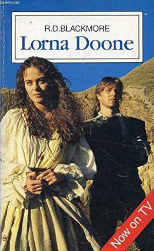 Lorna Doone by R. D. Blackmore