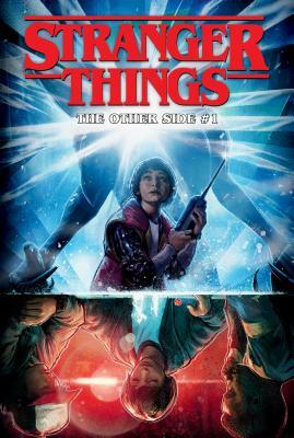 Stranger Things: The Other Side #1 by Jody Houser