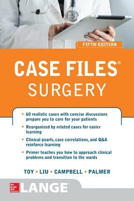 Case Files Surgery by Terrence H. Liu, Andre R. Campbell, Eugene C. Toy