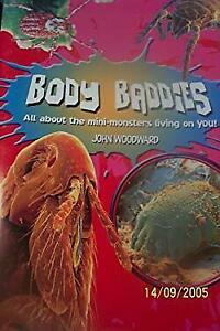 Body Baddies by John Woodward