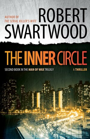 The Inner Circle by Robert Swartwood
