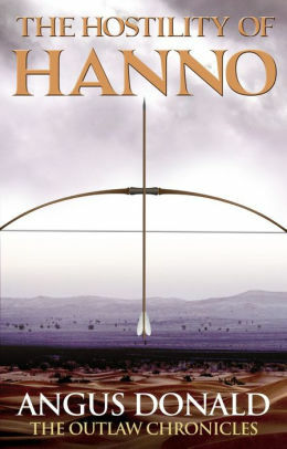 The Hostility of Hanno by Angus Donald