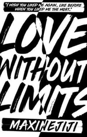 Love Without Limits by Maxinejiji