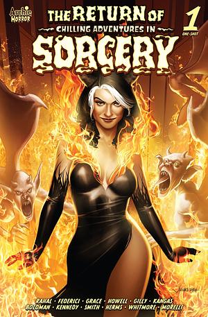 Return of Chilling Adventures in Sorcery by Eliot Rahal