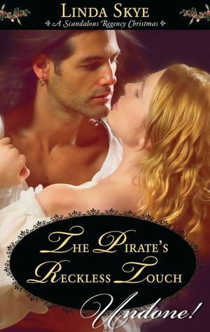 The Pirate's Reckless Touch by Linda Skye