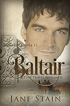 Baltair: A Time Travel Romance by Jane Stain