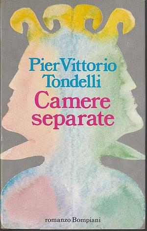 Camere separate by Pier Vittorio Tondelli