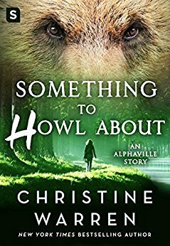 Something to Howl About by Christine Warren