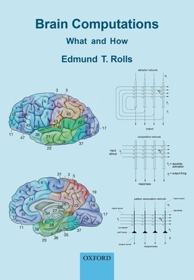 Brain Computations: What and How by Edmund T. Rolls