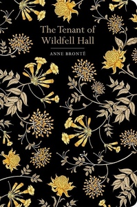 The Tenant of Wildfell Hall by Anne Brontë