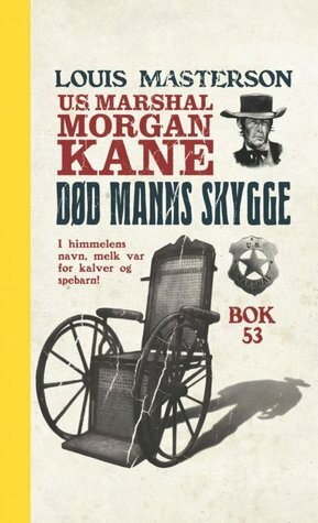 Død manns skygge by Louis Masterson