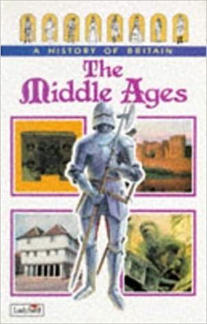 The Middle Ages by Tim Wood