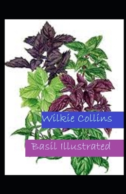 Basil Illustrated by Wilkie Collins