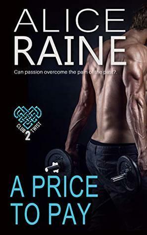 A Price To Pay by Alice Raine