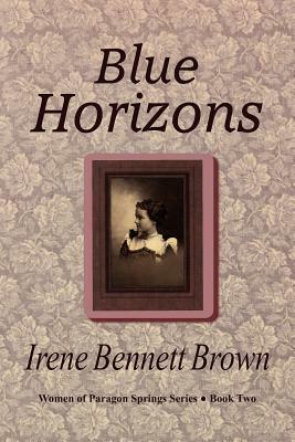 Blue Horizons by Irene Bennett Brown