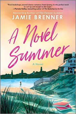 A Novel Summer by Jamie Brenner