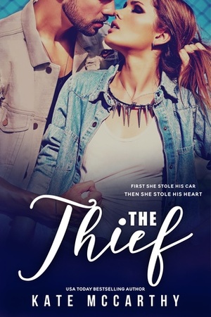 The Biker and the Thief by Kate McCarthy