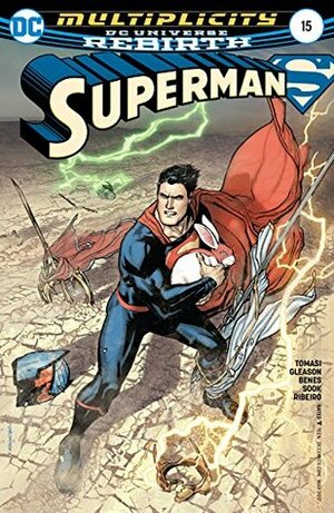 Superman (2016-) #15 by Patrick Gleason, Peter J. Tomasi, Clay Mann, Ryan Sook, Ed Benes, Jorge Jimenez, John Kalisz