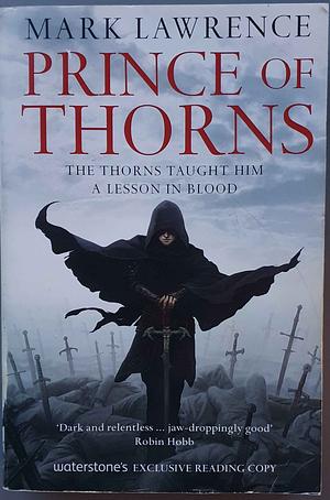 Prince of Thorns by Mark Lawrence