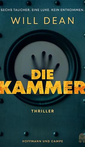 Die Kammer: Thriller by Will Dean