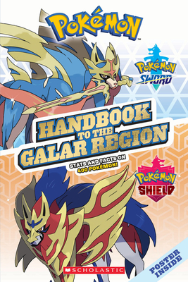 Handbook to the Galar Region by Scholastic, Inc