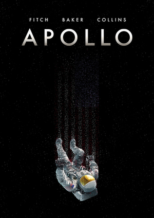 Apollo by Matt Fitch, Mike Collins, Chris Baker