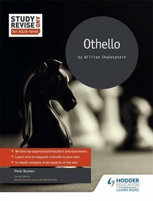 Study and Revise for As/A-Level: Othello by Pete Bunten