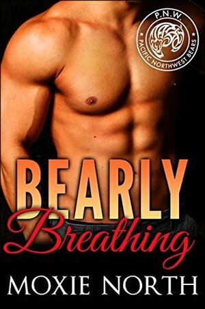 Bearly Breathing by Moxie North