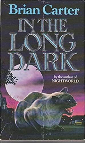 In the Long Dark by Brian Carter