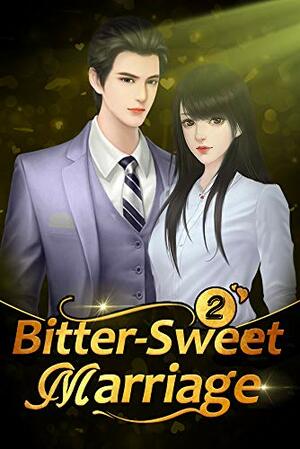 Bitter-Sweet Marriage 2: You Kissed Me For The First Time by Vegetable Vegetable, Mobo Reader