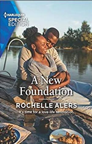 A New Foundation by Rochelle Alers