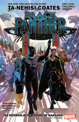 Black Panther Book 8: The Intergalactic Empire of Wakanda Part Three by Ta-Nehisi Coates