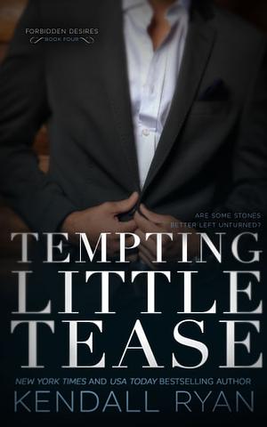 Tempting Little Tease by Kendall Ryan
