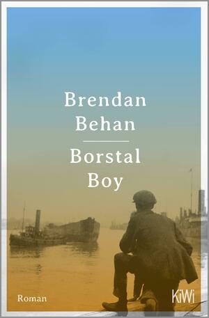 Borstal Boy : Roman by Brendan Behan