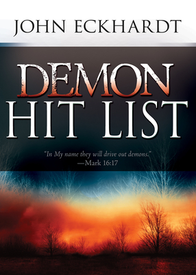 Demon Hit List by John Eckhardt